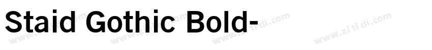 Staid Gothic Bold字体转换 Staid Gothic Bold字体转换